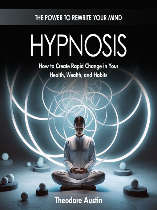 Title details for Hypnosis by Theodore Austin - Wait list